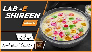 Lab e Shireen Recipe by Food Basement [upl. by Aihtebat]