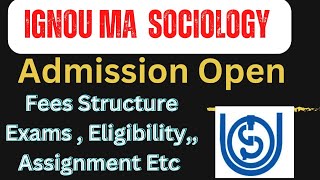 IGNOU MA Sociology Admission opens 2023 Course Details IGNOU INFO [upl. by Rimma]