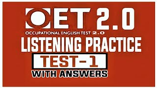 OET LISTENING SAMPLE FOR NURSES  UPDATED 2020 WITH ANSWERS  TEST 01 [upl. by Nahgam]