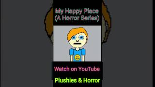 My Happy Place Episode 1 A Horror Series Trailer horrorshorts animation horroranimation [upl. by Akenat]