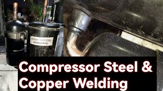 steel and copper welding in a compressor leak gas [upl. by Ahsuas]