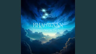 Bhagwaan [upl. by Bonneau850]