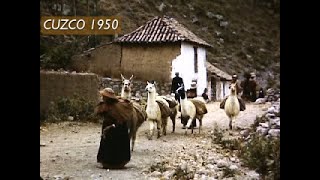 Cusco 1950 Una reliquia de vídeo Cuzco Perú [upl. by Notniv]