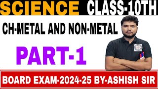 Metal and NonMetal Class10th Board exam 2025 [upl. by Ecirahc937]