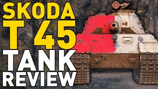 Skoda T 45  Tank Review  World of Tanks [upl. by Hau]