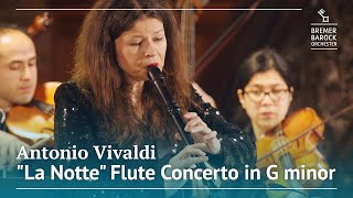 Antonio Vivaldi quotLa Nottequot Flute Concerto in G minor RV 439 – Bremer Barockorchester [upl. by Nnawtna572]