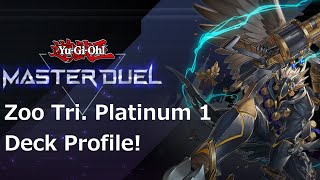 YuGiOh Master Duel Platinum 1 Zoodiac TriBrigade Deck Profile amp Combos [upl. by Aeriell]