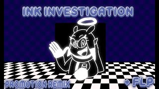 Hololive Madness OST  INK INVESTIGATION Promotion Remix  FLP [upl. by Aleit]