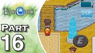 Lets Play EvoCreo Gameplay  Walkthrough Part 16  Hydro City [upl. by Yenots543]