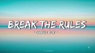 BREAK THE RULES  Charli XCX Hardstyle  8D🎧 [upl. by Thormora281]