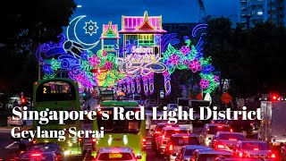 Singapores RedLight District Geylang  4K Walk at Geylang Serai Road  Things To Do In Singapore [upl. by Hgielrebma]