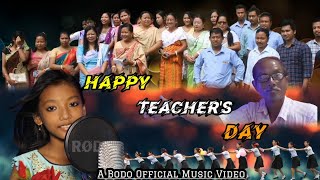 Teachers Day special 2022  Bodo Song  Official video [upl. by Cherilynn]