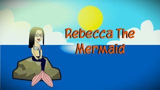 NTA Short Rebecca the Mermaid [upl. by Mika]