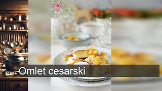 Omlet cesarski [upl. by Beka]