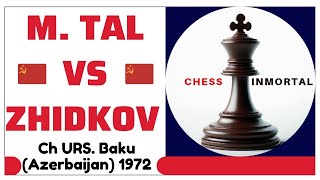 Mikhail Tal vs Valery Zhidkov Ch URS Baju Azerbaijan 1972 [upl. by Judd]