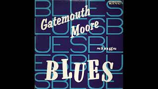 Gatemouth Moore Sings Blues 1960 FULL ALBUM [upl. by Gus]