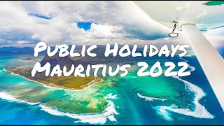 Public Holidays for Mauritius in 2022 [upl. by Atsocal]