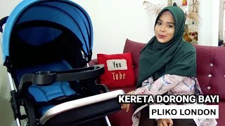 Review Kereta Dorong Bayi Pliko London harga murah hanya 1 jutaan namun kualitas PREMIUM [upl. by Ahsak]