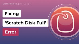 How to fix Scratch Disk Full error on macOS Manual amp automatic methods [upl. by O'Donoghue]