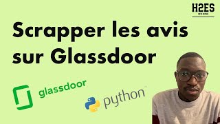 Scrapping des avis sur Glassdoor [upl. by Ymiaj]