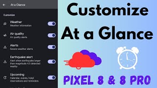 How to Customize At A Glance in Google Pixel 8 and Pixel 8 Pro  Turn Off At a Glance [upl. by Olim286]