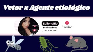 QUAL A DIFERENÇA ENTRE VETOR E AGENTE ETIOLÓGICO 🦠🦇🐀🦟 [upl. by Adna703]