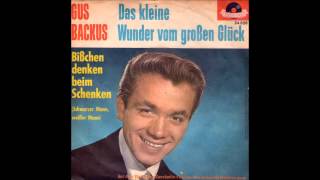 Gus Backus  Das kleine Wunder vom großen Glück 1962 [upl. by Itsyrk]