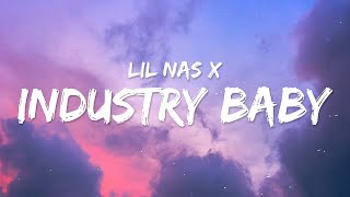 Lil Nas X  INDUSTRY BABY Lyrics ft Jack Harlow  1 Hour Version [upl. by Anerak919]