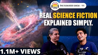 Mindbending Secrets Of The Universe Explained Simply ft Abhijit Chavda  The Ranveer Show 111 [upl. by Aneger]