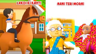 Nani Teri Morni Lakdi ki kathi  Hindi 3D Nursery Rhymes  Animated Song [upl. by Coonan935]