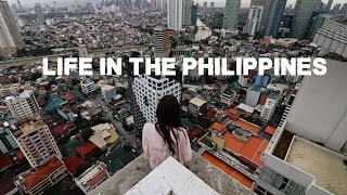 Life in the Philippines  My Year [upl. by Lance724]