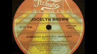 JOCELYN BROWN  SOMEBODY ELSES GUY Remix [upl. by Nerek783]