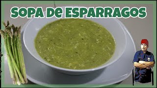 SOPA DE ESPARRAGOS  RECETA FÁCIL NUTRITIVA Y RÁPIDA [upl. by Oinotnaocram59]