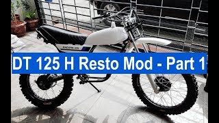 Yamaha DT125 H MX 1981  Resto Mod  Part 1 [upl. by Hukill]