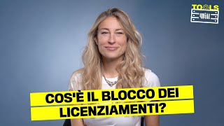 Blocco Licenziamenti cosè e come funziona [upl. by Yatnod]