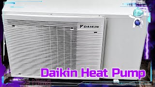 Daikin Heat Pump 2024 Simply the Best [upl. by Trebliw]