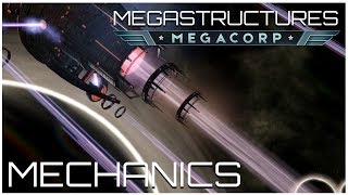 Stellaris  MegaCorp MegaStructure Mechanics [upl. by Notsle]