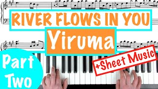 How to play RIVER FLOWS IN YOU  Yiruma PART 2 Piano Tutorial [upl. by Ardnala]