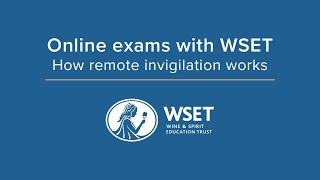 Online exams with WSET how remote invigilation works [upl. by Cummine54]