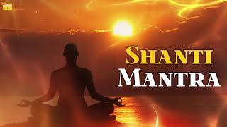 ॐ सर्वे भवन्तु सुखिनःसर्वे सन्तु निरामयाः Sarve Bhavantu Sukhinah  Powerful amp Meditation Mantra [upl. by Roht706]