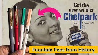 Chelpark Fountain Pens of Past🔥🔥 Made in India by Indian Company 🔥🔥 Worth Buying [upl. by Nolaf]