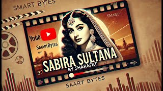 A Real Story of Sabra Sultana  Pakistani Actress  BestDoc  infobellshindirhymes [upl. by Asilram]