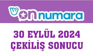 On Numara Çekiliş Sonuçları 30 Eylül 2024 [upl. by Rex464]