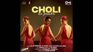 Choli Ke Peeche From quotCrewquot [upl. by Gnat]