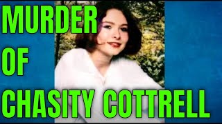 Murder of Chasity Cottrell [upl. by Rene]