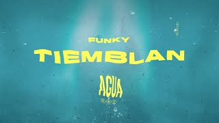 Funky  Tiemblan Video Lyric [upl. by Fern]