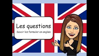 Formuler des questions en anglais  Explication [upl. by Vanna]