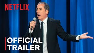 Jerry Seinfeld 23 Hours to Kill  Official Trailer  Netflix [upl. by Ydollem174]