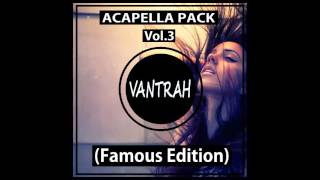 Acapella Pack VOL3 10 Famous Songs Edition FREE DOWNLOAD [upl. by Hamfurd]