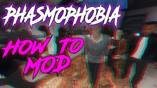 How To MOD Phasmophobia In 4 Mins For Max PlayersINFINITE MONEY and Walk Speed In Easy Fast WAY [upl. by Ahsinrac]